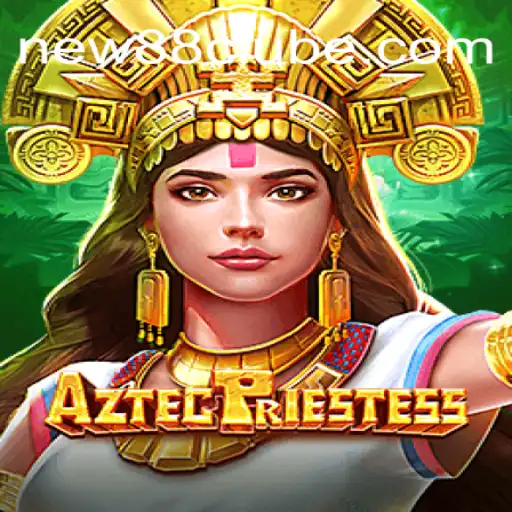 Descobrindo o Fascinante Mundo de AztecPriestess em NEW88.COM